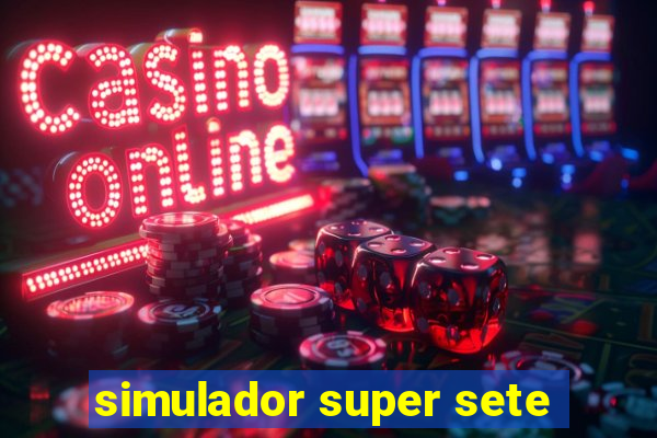 simulador super sete